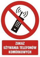 Zakaz używania telefonów znak 21x29,7 PCV