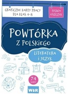 Powtórka z polskiego. Literatura i język SP 4-8