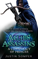 Allies & Assassins: A Conspiracy of Princes: