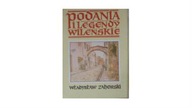 Podania i legendy wileńskie - Władysław. Zahorski