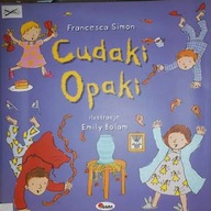 Cudaki Opaki - Francesca Simon