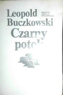 Czarny potok - Leopold Buczkowski