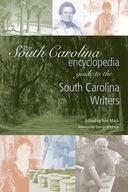 The South Carolina Encyclopedia Guide to South