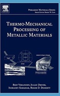 Thermo-Mechanical Processing of Metallic