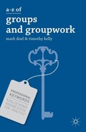 A-Z of Groups and Groupwork Doel Mark (Sheffield