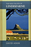 The Holy Island of Lindisfarne Adam David The