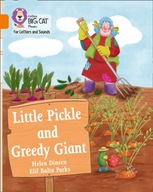 Little Pickle and Greedy Giant: Band 06/Orange