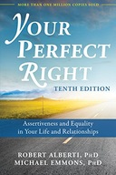 Your Perfect Right, 10th Edition: Assertiveness