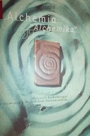 Alchemia Alchemika - Wojciech Eichelberger