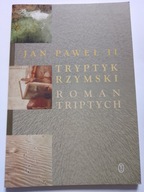 Tryptyk rzymski Roman Triptich Jan Paweł II