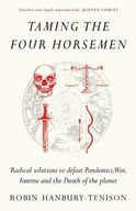 Taming the Four Horsemen Hanbury-Tenison Robin