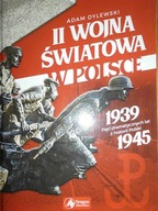 II wojna światowa w Polsce - Adam Dylewski
