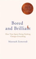Bored and Brilliant: How Time Spent Doing Nothing