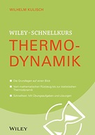 Wiley-Schnelllkurs Thermodynamik Ruderich Raimund