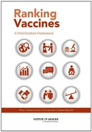 Ranking Vaccines: A Prioritization Framework: