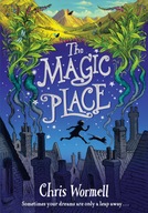 The Magic Place - Wormell, Chris