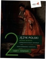 Język polski 2 Sztuka wyrazu Cz.1 Podręcznik ZpiR