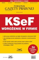 KSeF. Wdrożenie w firmie. Poradnik Gazety Prawnej