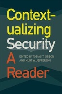 Contextualizing Security: A Reader McRae James