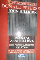 Praca zespołowa nowe pomysły zarządzania na lata 9