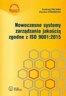 NOWOCZESNE SYSTEMY ZARZĄDZANIA JAKOŚCIĄ ZGODNE Z ISO 9001:2015