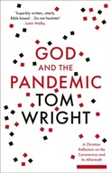 God and the Pandemic: A Christian Reflection on