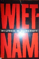 Wietnnam - Wilfred G. Burchett