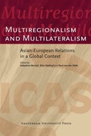 Multiregionalism and Multilateralism: