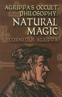 Agrippa s Occult Philosophy: Natural Magic
