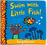 Swim with Little Fish!: Bath Book Cousins Lucy