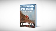 Szczęśliwej Polski już czas Adam Bodnar
