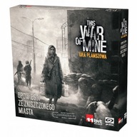 This War of Mine: Opowieści ze zniszczonego miasta