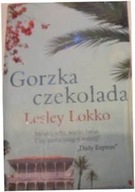 Gorzka czekolada - Lesley Lokko