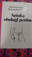 Gryżewski SZTUKA OBSŁUGI PENISA