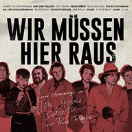 WIR MUSSEN HIER RAUS: EINE HOMMAGE AN TON STEINE SCHERBEN+RIO REISER [CD]