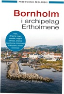 Bornholm i archipelag Ertholmene Palacz Andrzej