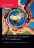 The Routledge Companion to Ethnic Marketing Praca