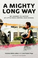 A Mighty Long Way (Adapted for Young Readers): My