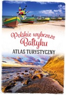 Polskie wybrzeże Bałtyku Atlas turystyczny