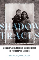 Shadow Traces: Seeing Japanese/American and Ainu
