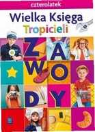 Nowi Tropiciele Czterolatek.Wieka Księga 2021 WSIP