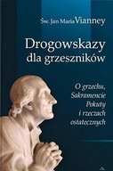 DROGOWSKAZY DLA GRZESZNIKÓW, ŚW. JAN MARIA VIANNEY