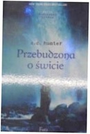 Przebudzona o świcie - C. C. Hunter