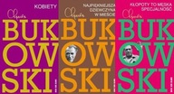 Kobiety + Najpiękniejsza + Kłopoty Bukowski