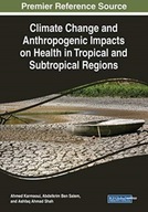 Climate Change and Anthropogenic Impacts on