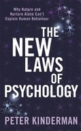 The New Laws of Psychology: Why Nature and