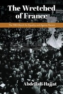 The Wretched of France: The 1983 March for