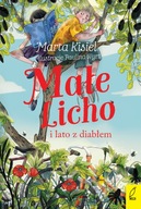 MAŁE LICHO I LATO Z DIABŁEM - MARTA KISIEL