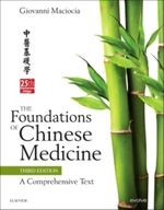 The Foundations of Chinese Medicine: A