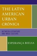 The Latin American Urban Cronica: Between